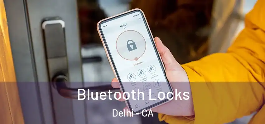 Bluetooth Locks Delhi - CA